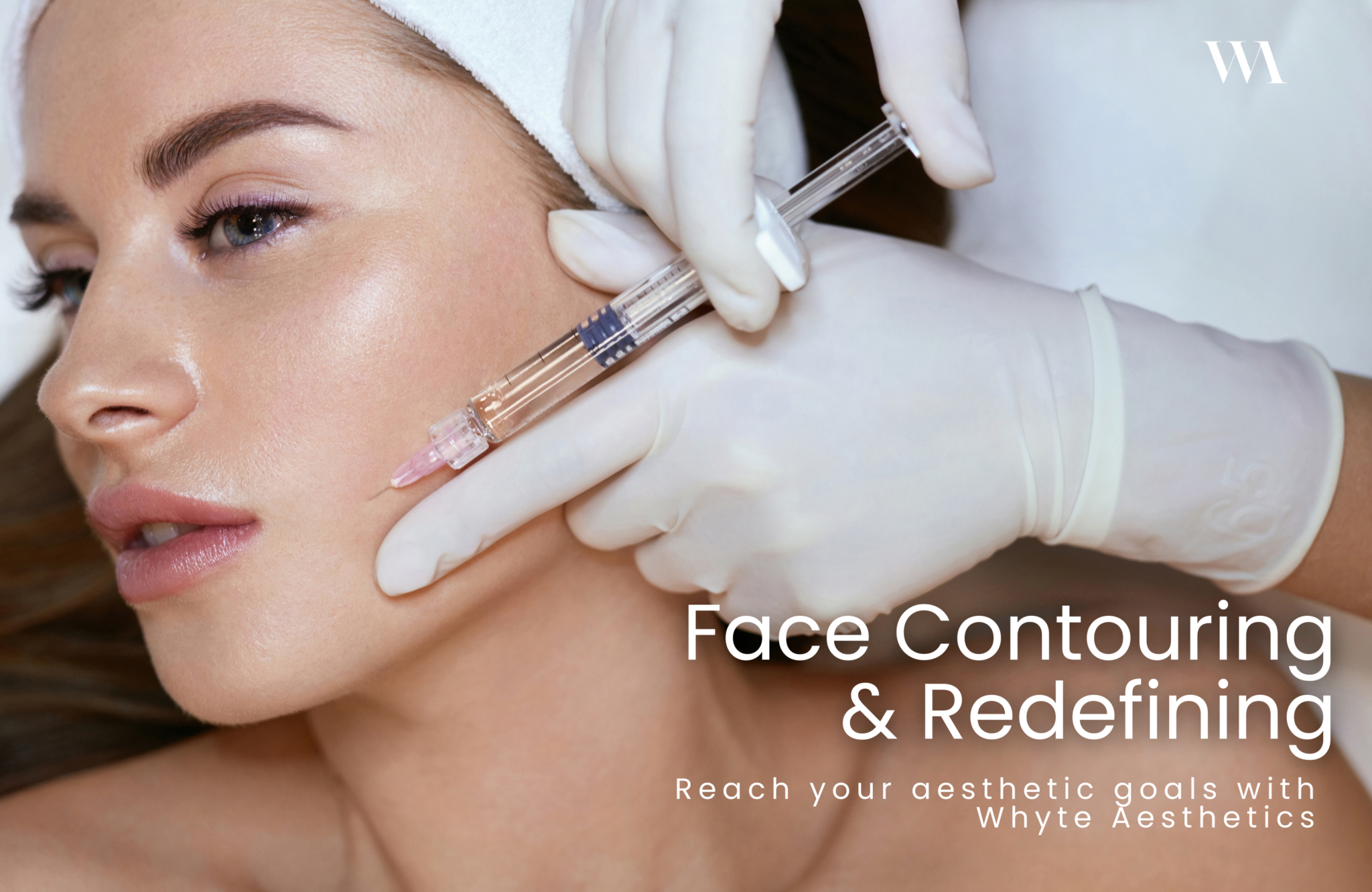 Face Contouring & Redefining Banner image whyte aesthetics
